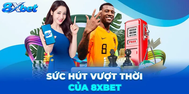 Ứng Dụng 8XBET: Cá Cược Liền Mạch Mọi Lúc Mọi Nơi